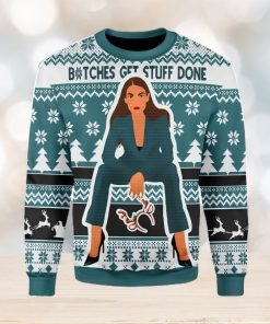 Btches Get Stuff Done Ugly Christmas Sweater Xmas Gift Men And Women Christmas Sweater