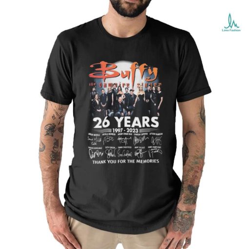 Buffy The Vampire Slayer 26 Years 1997 2023 Thank You For The Memories Signatures Shirt