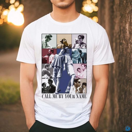 Call Me By Your Name Eras Tour shirt