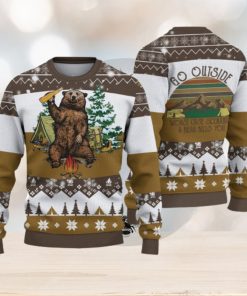 Camping Bear Go Outside Christmas Gift For Holiday A Bear Will Kills You 3D Ugly Christmas Sweater