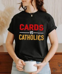 Cards Vs Catholics Shirt