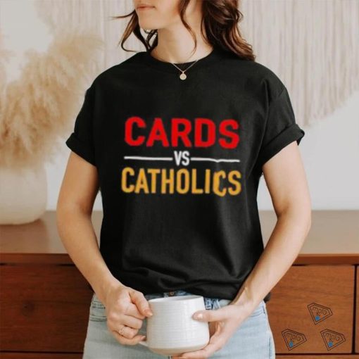 Cards Vs Catholics Shirt