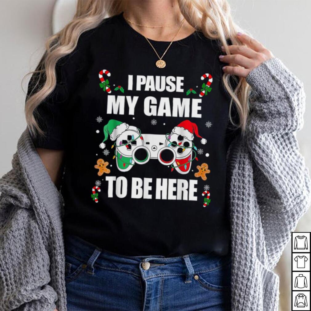 Caterpillar Christmas Gamer I Paused My Game To Be Here Video Gamer Xmas T shirt Caterpillar Christmas Gamer I Paused My Game To Be Here Video Gamer Xmas T shirt