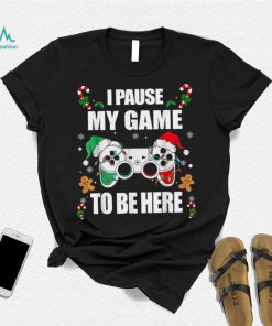 Caterpillar Christmas Gamer I Paused My Game To Be Here Video Gamer Xmas T shirt