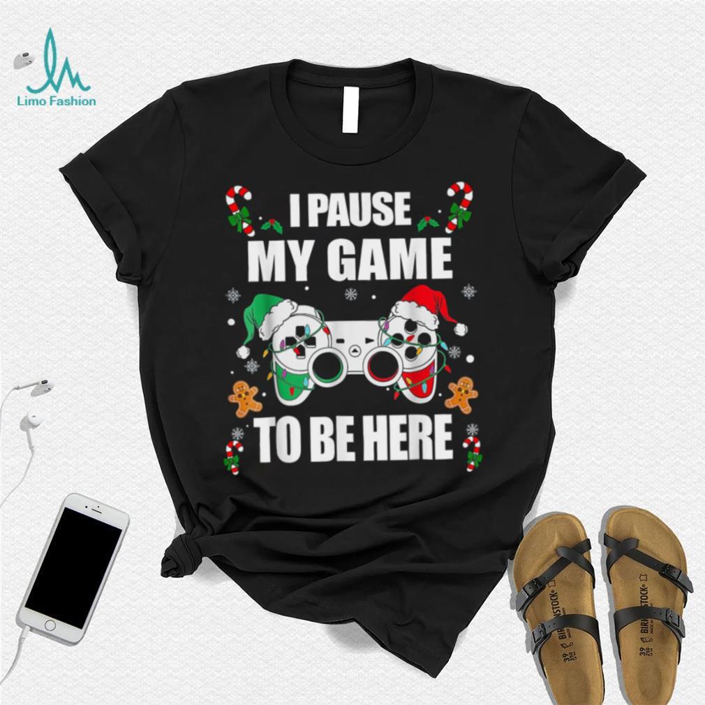 Caterpillar Christmas Gamer I Paused My Game To Be Here Video Gamer Xmas T shirt Caterpillar Christmas Gamer I Paused My Game To Be Here Video Gamer Xmas T shirt