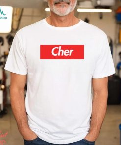 Cher Name Label Gift For Female Named Cher shirt