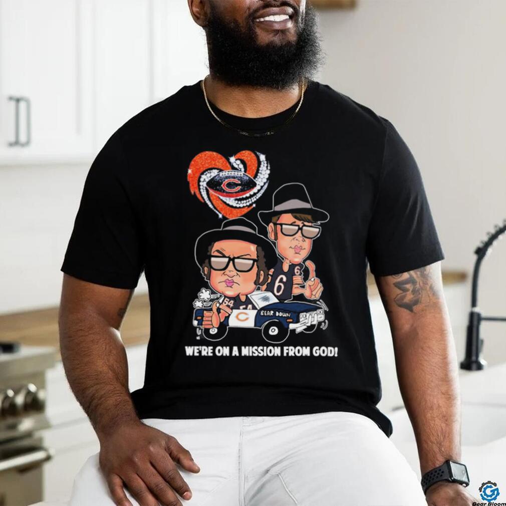 Chicago Bears Were On A Mission From God Unisex T-shirt - Shibtee Clothing