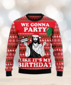 Christian We Gonna Party Like It’s My Birthday Ugly Christmas Sweater Gift Men Women