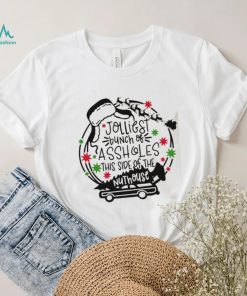 Christmas Holiday Jolliest Bunch of Assholes T Shirt