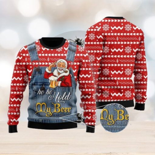 Christmas Santa Ho Ho Hold My Beer 3d All Over Print Ugly Christmas Sweater