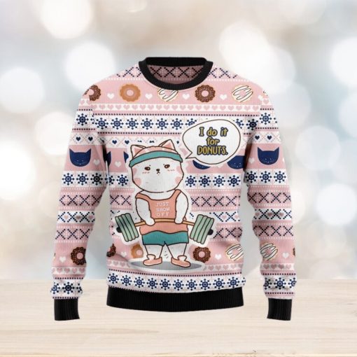 Christmas Ugly Sweater Cat Do It For Donuts Funny Sweater Gift For Men And Women