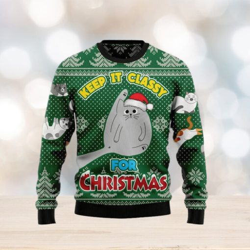 Christmas Ugly Sweater Cat Keep It Classy Funny Sweater Gift For Men And Women