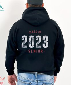 Class Of 2023 Graduate T Shirt Senior Tee Shirt Gift Graduation Hoodie Sweatshirt