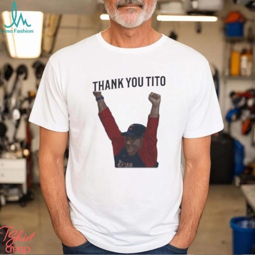 Cleveland Guardians Terry Francona Thank You Tito Shirt