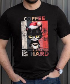 Coffee Because Adulting Is Hard Cute Santa Cat Christmas Shirt