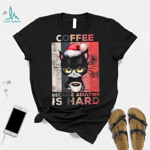 Coffee Because Adulting Is Hard Cute Santa Cat Christmas Shirt