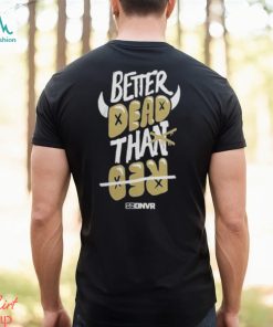 Colorado Buffaloes Football Better Dead Black T Shirt