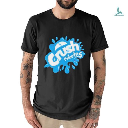 Crush Diabetes Shirt