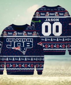 Custom Name England Patriots Do Your Job Ugly Sweater