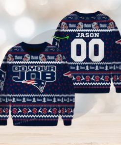 Custom Name England Patriots Do Your Job Ugly Sweater