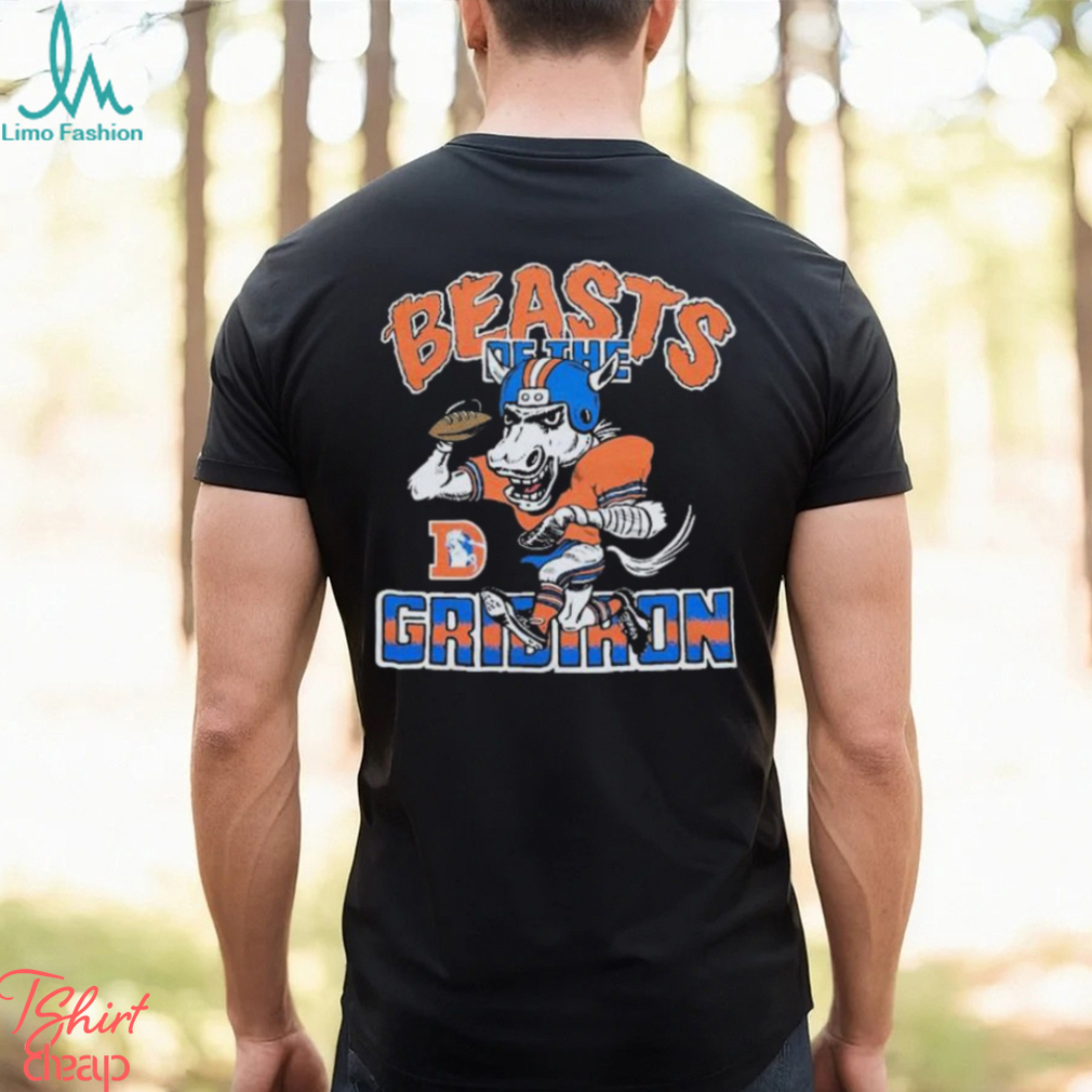 Denver Broncos Beasts Of The Gridiron Shirt, hoodie, sweater, long