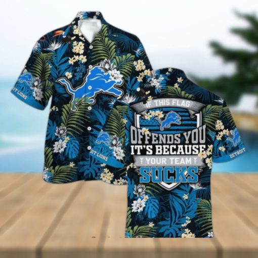 Detroit LionsHawaiian Shirt With Tropical Pattern If This Flag Offends You Its Because You Team Sucks