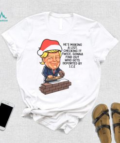 Donald Trump Santa Claus Funny Christmas Build The Wall shirt