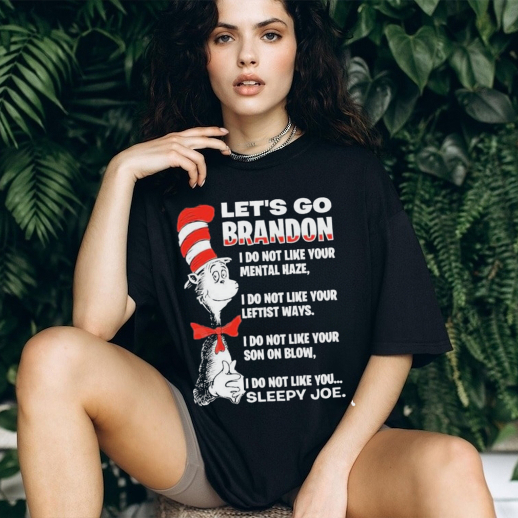 Dr. Seuss Let's Go Brandon Dr Unisex Tshirt