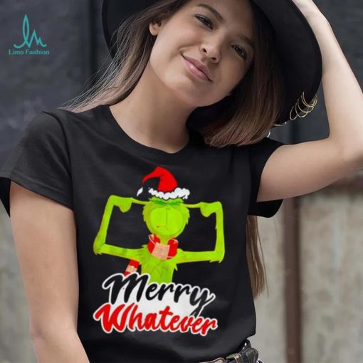 Dr. Seuss The Grinch Merry Whatever ChristmasT Shirt