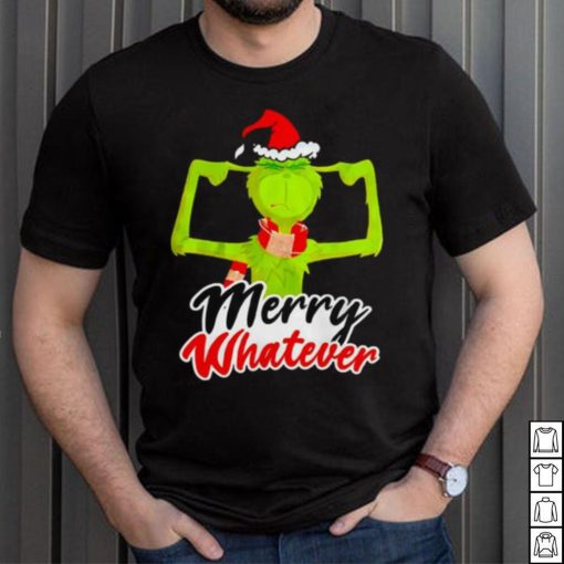 Dr. Seuss The Grinch Merry Whatever ChristmasT Shirt