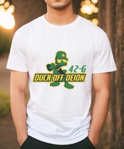 Duck Off Deion Sanders Oregon Ducks 42 6 Colorado Buffaloes Shirt