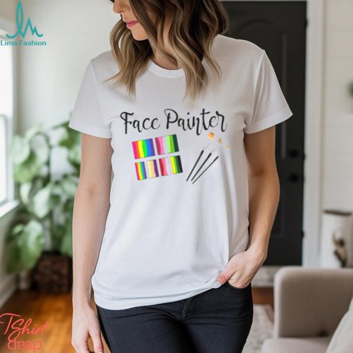 Face Painter Splitcakes And Brushes shirt