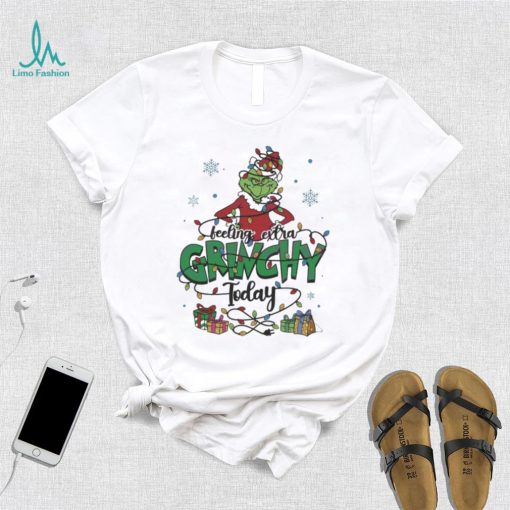 Feeling Extra Grinchy Today Christmas Shirt