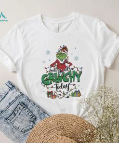 Feeling Extra Grinchy Today Christmas Shirt