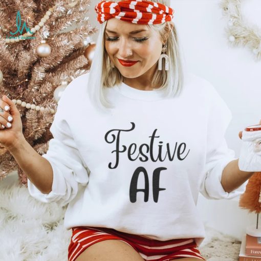 Festive A F Christmas T Shirt