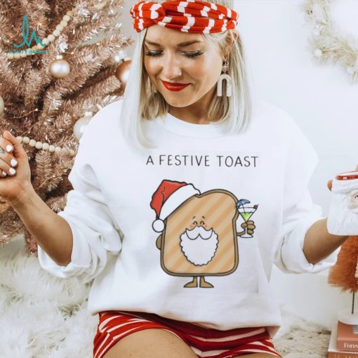 Festive Toast Christmas shirt