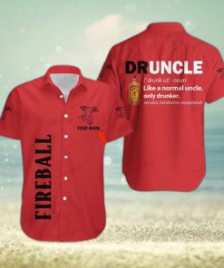 Fireball Cinnamon Whisky Druncle Custom Name Hawaiian Shirt For Man And Women Gift Beach