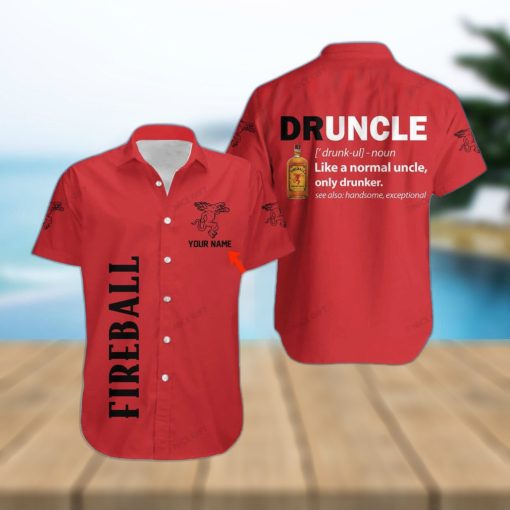 Fireball Cinnamon Whisky Druncle Custom Name Hawaiian Shirt For Man And Women Gift Beach