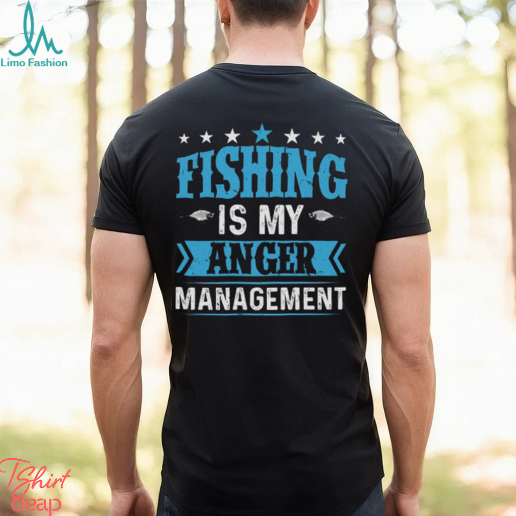 Fishing Is My Anger Management Men's T Shirt - Limotees