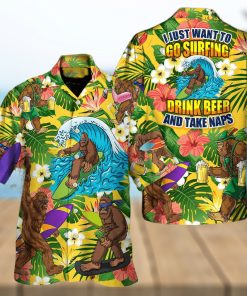 Funny Bigfoot I Just Want To Go Surfing Drink Beer And Take Naps Hawaiian Shirt