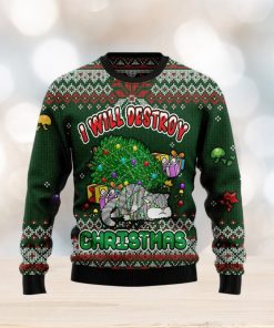 Funny Cat I Will Destroy Ugly Christmas Sweater Gift Men Women