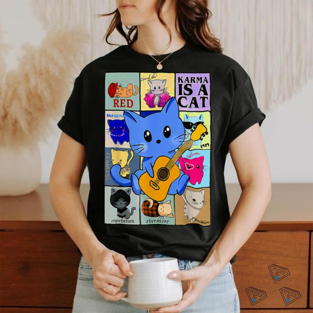 Funny Retro Karma Is A Cat The Eras Cat Day, Cat Owners T Shirt Funny Retro Karma Is A Cat The Eras Cat Day, Cat Owners T Shirt