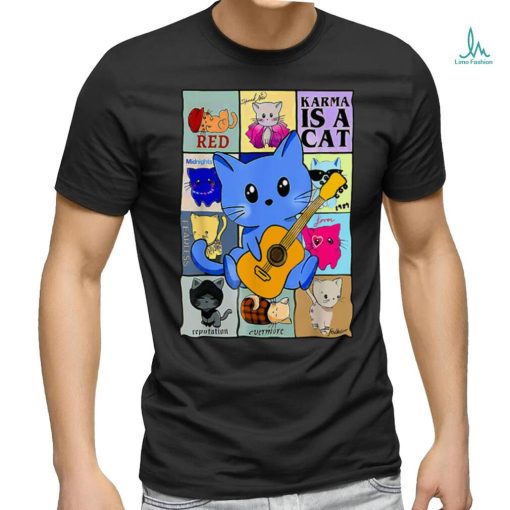 Funny Retro Karma Is A Cat The Eras Cat Day, Cat Owners T Shirt