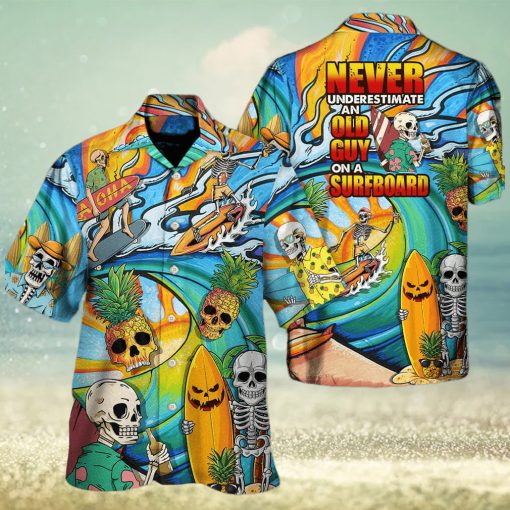 Funny Skeleton Never Underestimate An Old Guy On A Surfboard Hawaiian Shirt