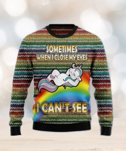 Funny Unicorn Sometimes When I Close My Eyes Ugly Christmas Sweater Gift Men Women