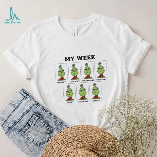 Funny grinch my week and holiday Christmas shirt