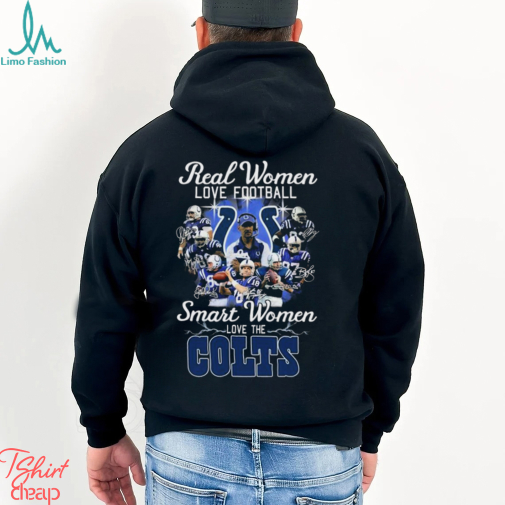 Funny indianapolis colts real women love football smart women love