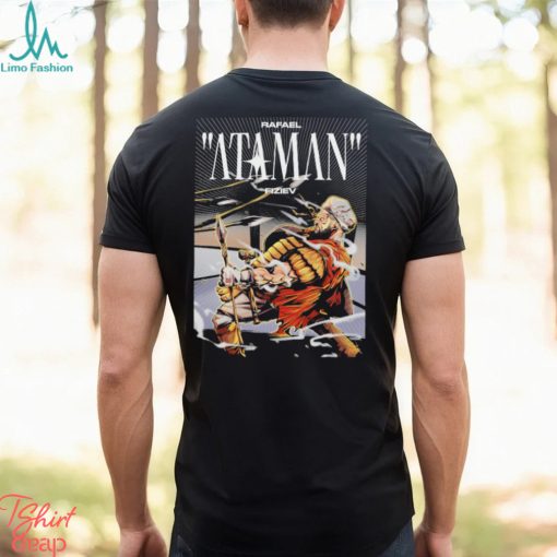 Funny rafael Ataman Fiziev shirt