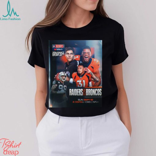Funny raiders Vs Broncos NFL Kickoff 2023 shirt