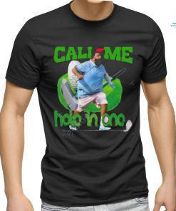 Funnyahhtees Dj Khaled Call Me Hole In One shirt